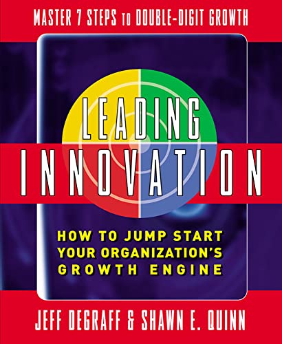 Imagen de archivo de Leading Innovation: How to Jump Start Your Organization's Growth Engine a la venta por SecondSale