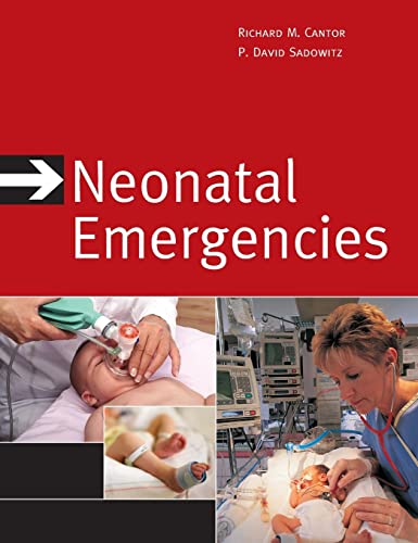 9780071470209: Neonatal Emergencies