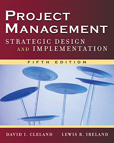 Beispielbild fr Project Management : Strategic Design and Implementation zum Verkauf von Better World Books