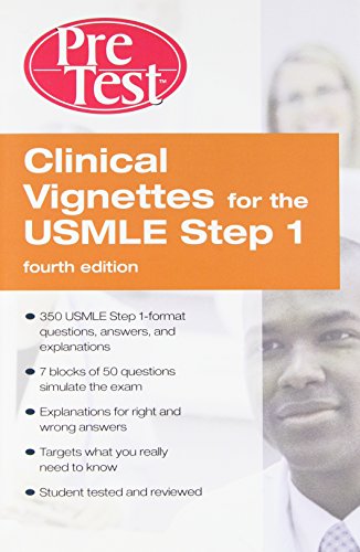 9780071471848: Clinical Vignettes for the USMLE Step 1 PreTest Self-Assessment and Review, Fourth Edition