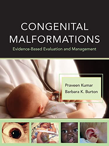 Stock image for Congenital Malformations: Evidence-Based Evaluation and Management for sale by Better World Books