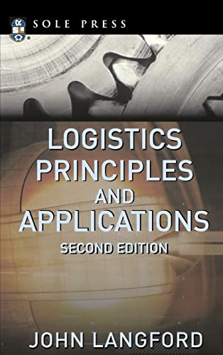 Stock image for Logistics: Principles and Applications, Second Edition for sale by Better World Books