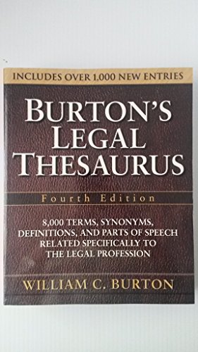 Burton's Legal Thesaurus, Fourth Edition (9780071472623) by Burton, William