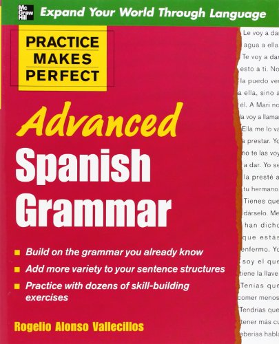 9780071472685: Advanced Spanish Grammar