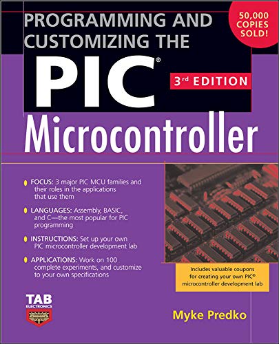 9780071472876: Programming and Customizing the PIC Microcontroller (ELECTRONICS)