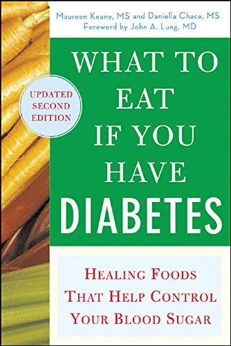 Stock image for What to Eat if You Have Diabetes (revised): Healing Foods that Help Control Your Blood Sugar for sale by Your Online Bookstore