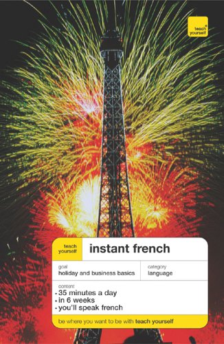 Imagen de archivo de Teach Yourself Instant French a la venta por ThriftBooks-Atlanta