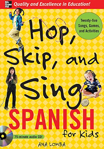 Stock image for Hop, Skip, and Sing Spanish (Book + Audio CD): An Interactive Audio Program for Kids for sale by PlumCircle