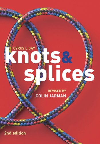 Stock image for Knots and Splices for sale by Better World Books