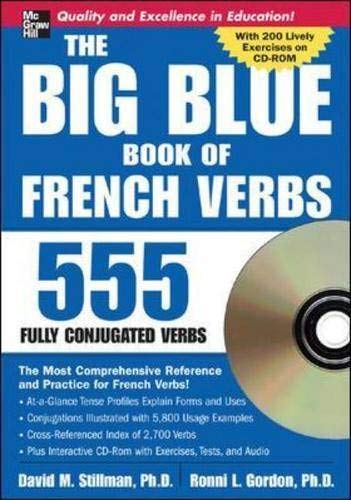 Stock image for The Big Blue Book of French Verbs: 555 Fully Conjugated Verbs [With CDROM] for sale by ThriftBooks-Dallas