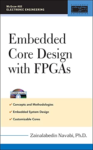 9780071474818: Embedded Core Design with FPGAs