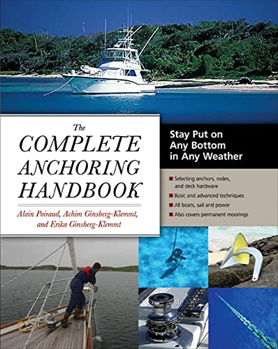 9780071475082: The Complete Anchoring Handbook: Stay Put on Any Bottom in Any Weather (INTERNATIONAL MARINE-RMP)