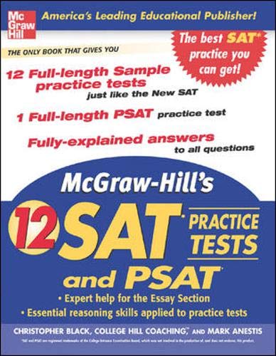 Stock image for McGraw-Hill's 12 Practice SATs and PSAT (McGraw-Hill's 12 Practice Sats & PSAT) for sale by Hay-on-Wye Booksellers