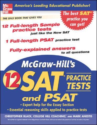Stock image for McGraw-Hill's 12 Practice SATs and PSAT for sale by Better World Books