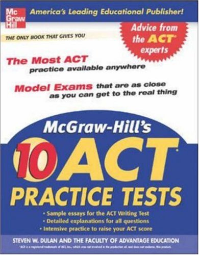 Stock image for McGraw-Hill's 10 ACT Practice Tests for sale by Better World Books