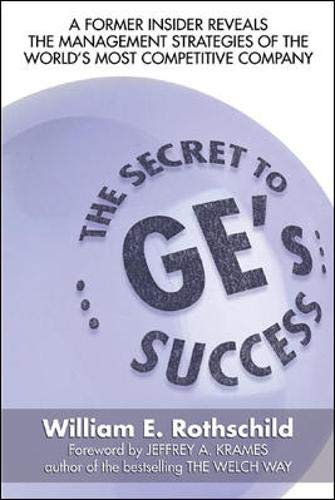 Imagen de archivo de The Secret to GE's Success a la venta por Better World Books