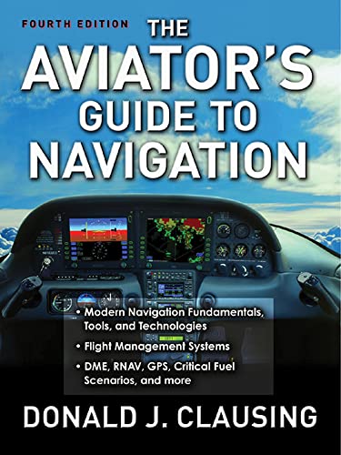 Beispielbild fr The Aviator's Guide to Navigation (AVIATION) zum Verkauf von WorldofBooks