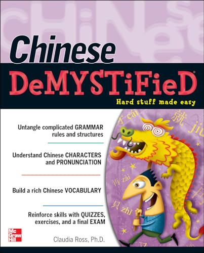 Beispielbild fr Chinese Demystified : A Self-Teaching Guide zum Verkauf von Better World Books