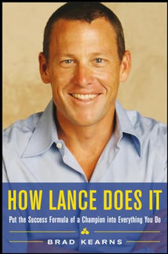 Stock image for How Lance Does It: Put the Success Formula of a Champion into Everything You Do for sale by Jenson Books Inc