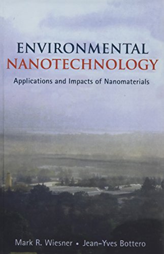 Beispielbild fr Environmental Nanotechnology: Applications and Impacts of Nanomaterials zum Verkauf von Books From California