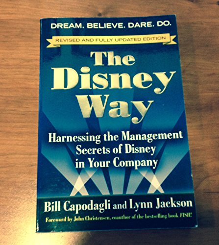 Imagen de archivo de The Disney Way, Revised Edition : Harnessing the Management Secrets of Disney in Your Company a la venta por Better World Books