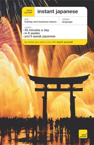 9780071478267: Teach Yourself Instant Japanese (2CDs + Guide) (Teach Yourself Language)