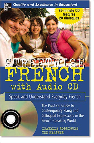Beispielbild fr Streetwise French (Book + 1 CD) : Speak and Understand Everyday French zum Verkauf von Better World Books
