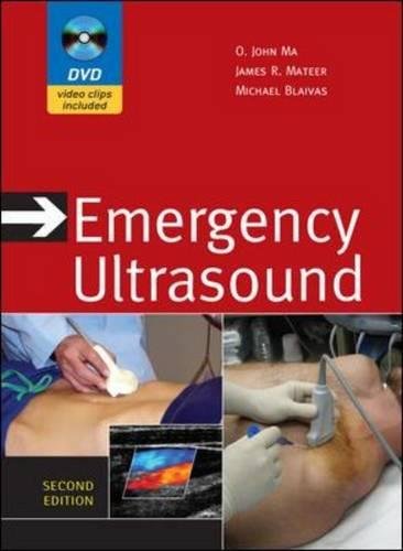 Emergency Ultrasound, Second Edition (9780071479042) by Ma, O. John; Mateer, James; Blaivas, Michael