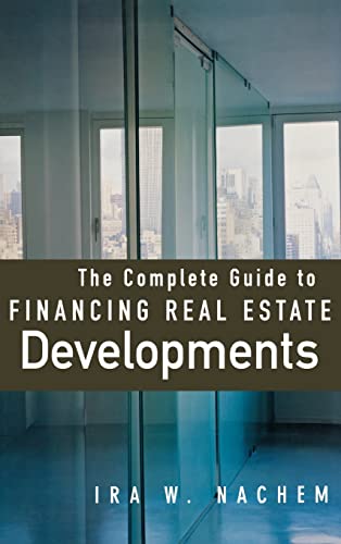 The Complete Guide to Financial Real Estate Developments