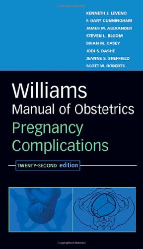 Imagen de archivo de Williams Manual of Obstetrics: Pregnancy Complications, Twenty-Second Edition a la venta por GF Books, Inc.