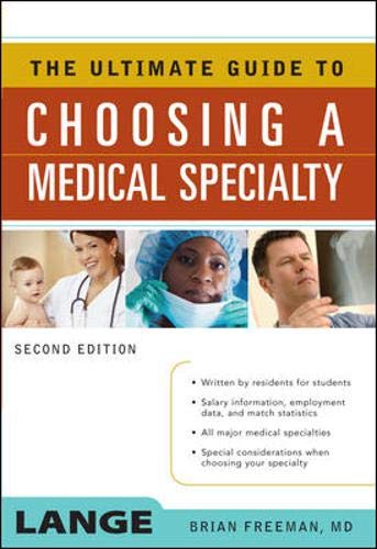 9780071479417: The Ultimate Guide to Choosing a Medical Specialty, Second Edition