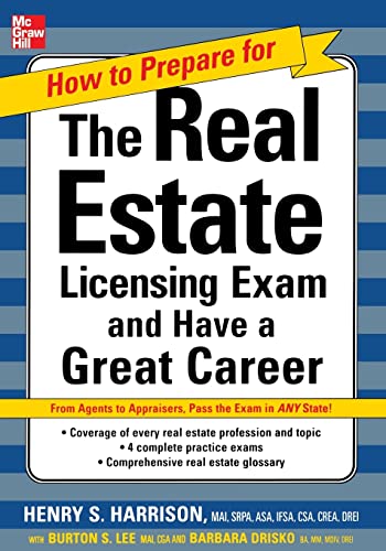 Stock image for How to Prepare For and Pass the Real Estate Licensing Exam: And Have A Great Career (How to Prepare for and Pass the Real Estate Licensing Exam) for sale by Gulf Coast Books
