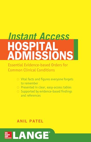 Stock image for LANGE Instant Access Hospital Admissions: Essential Evidence-Based Orders for Common Clinical Conditions for sale by PBShop.store US
