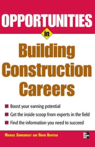 Stock image for Opportunities in Building Construction Careers (NTC VGM CAREER BOOKS) for sale by WorldofBooks