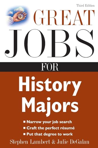 Stock image for Great Jobs for History Majors (Great Jobs for . Majors (Paperback)) for sale by HPB-Red