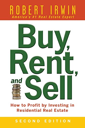 9780071482370: Buy, Rent, and Sell: How to Profit by Investing in Residential Real Estate