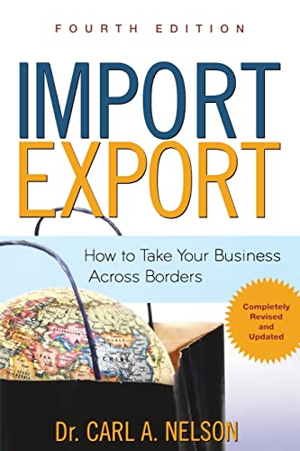 Stock image for Import/Export: How to Take Your Business Across Borders for sale by Wonder Book
