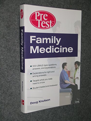 Stock image for Family Medicine : Pretest Self-Assessment and Review for sale by Better World Books