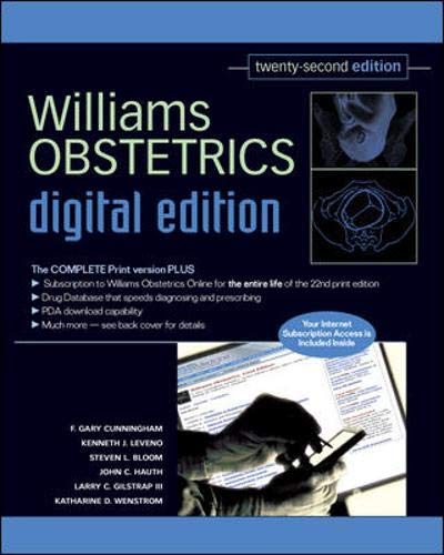 Williams Obstetrics, 22ed - Digital Edition (9780071482745) by Cunningham, Gary