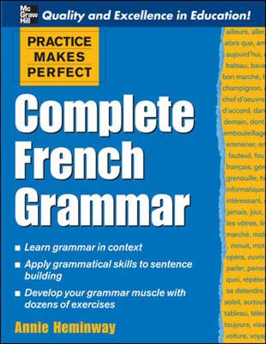 Stock image for Practice Makes Perfect: Complete French Grammar (Practice Makes Perfect Series) for sale by SecondSale