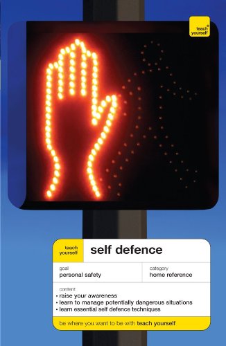 9780071484633: Teach Yourself Personal Safety and Self Defence (Teach Yourself (McGraw-Hill))