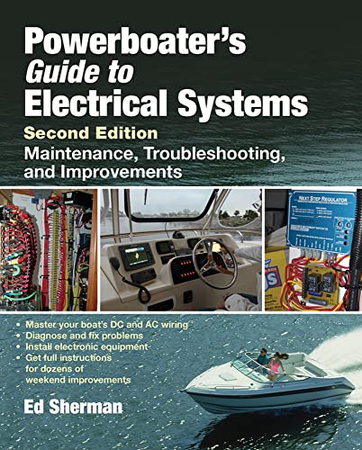 Beispielbild fr Powerboater's Guide to Electrical Systems, Second Edition zum Verkauf von Chiron Media