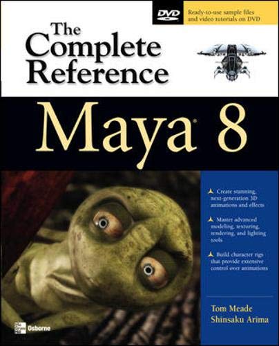 9780071485968: Maya 8: The Complete Reference