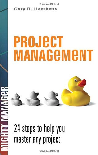 9780071486521: Project Management: 24 Steps to Help You Master Any Project