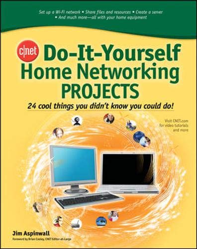 9780071486620: CNET Do-It-Yourself Home Networking Projects