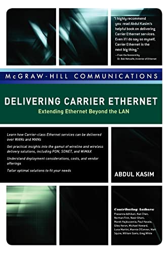 Imagen de archivo de Delivering Carrier Ethernet: Extending Ethernet Beyond the LAN a la venta por HPB-Red