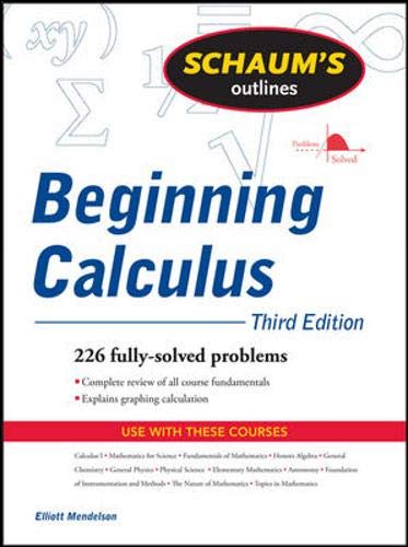 Imagen de archivo de Schaum's Outline of Beginning Calculus (Schaum's Outline Series) a la venta por SecondSale
