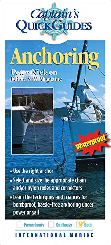 Anchoring: A Captain's Quick Guide (Captain's Quick Guides) (9780071487719) by Nielsen, Peter