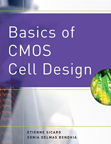 Beispielbild fr Basics of CMOS Cell Design (Professional Engineering) zum Verkauf von Joy Logistics