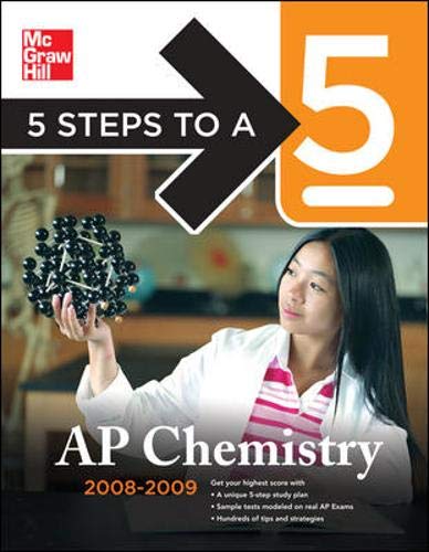 Beispielbild fr 5 Steps to a 5 AP Chemistry, 2008-2009 Edition zum Verkauf von medimops